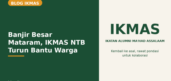 Flyer Banjir Besar Mataram, IKMAS NTB Turun Bantu Warga