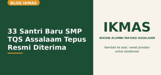 Flyer 33 Santri Baru SMP TQS Assalaam Tepus Resmi Diterima