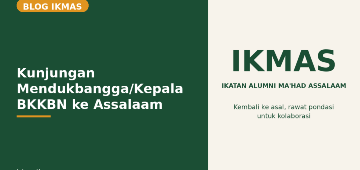 Flyer Kunjungan Mendukbangga/Kepala BKKBN ke Assalaam